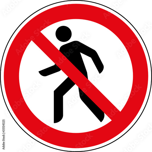 Verbotsschild Durchgang für Fußgänger verboten Zeichen