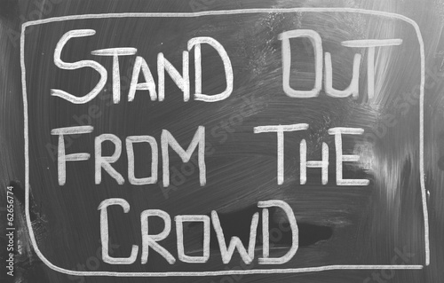 Stand Out From The Crowd Concept