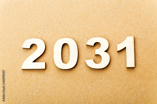 Wooden text for year 2031