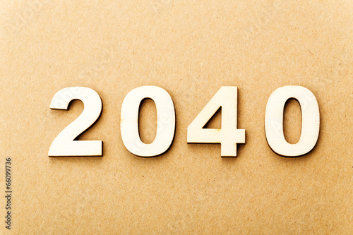 Wooden text for year 2040