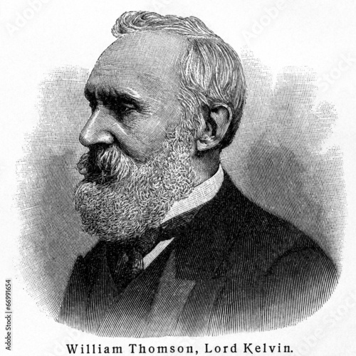 William Thomson, (Lord Kelvin, Kelvin of Largs)