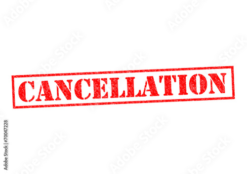 CANCELLATION