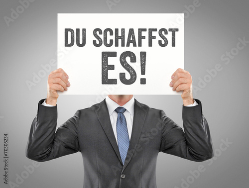 Du schaffst es!