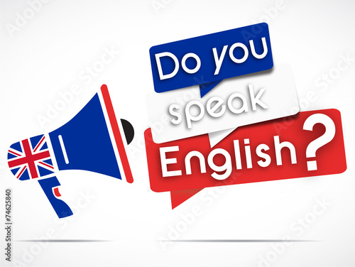 megaphone : do you speak english