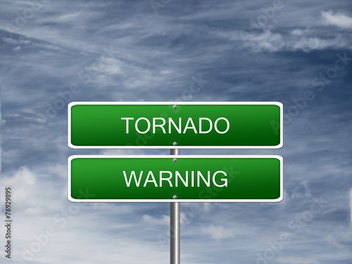 Tornado Warning Alert Sign