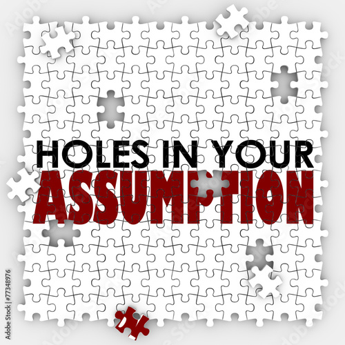 Hole In Your Assumption Puzzle Pieces Bad Wrong Guess