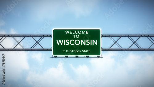 Wisconsin USA State Welcome to Highway Road Sign