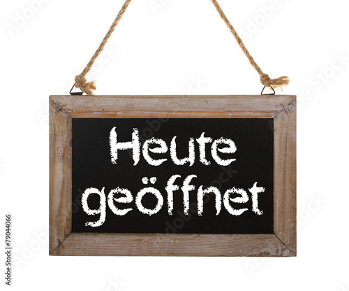 Heute geöffnet / Schild freigestellt