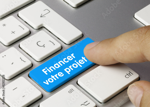 Financer votre projet