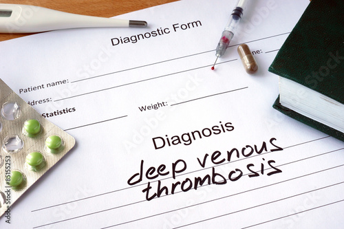 Diagnostic form with Diagnosis deep venous thrombosis and pills. 