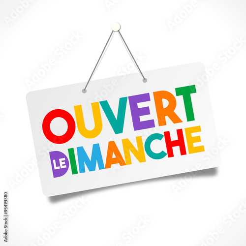 Ouvert de dimanche