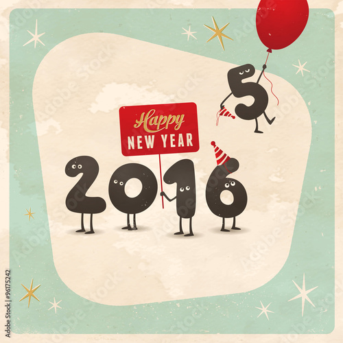 Vintage style funny greeting card - Happy New Year 2016 - Editable, grunge effects can be easily removed for a brand new, clean sign.