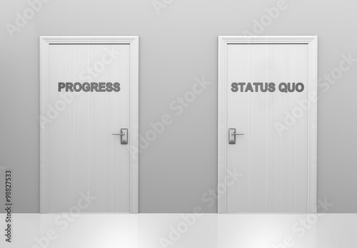 Choice of doors for supporting progress or maintaining the status quo