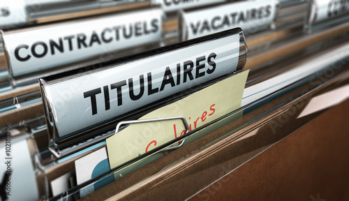 Dossier fonctionnaires et agents publics de l'administration. Salaire des titulaires, contractuels et vacataires