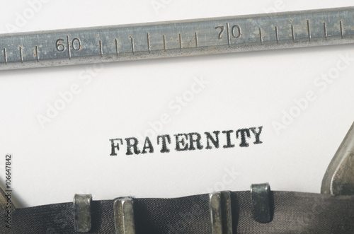 Word fraternity typed on typewriter