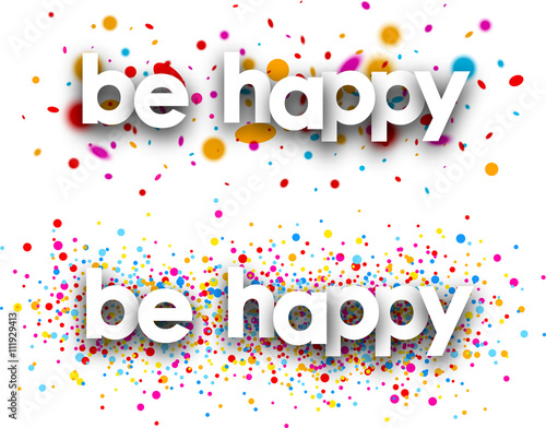 Be happy paper banners.