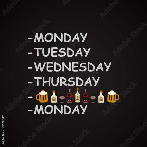 Weekdays - funny inscription template
