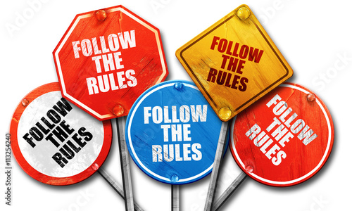 follow the rules, 3D rendering, rough street sign collection