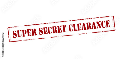 Super secret clearance