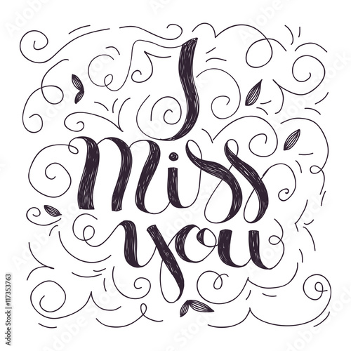 I miss you lettering