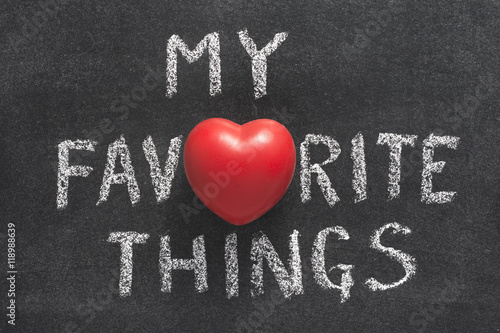 my favorite things heart