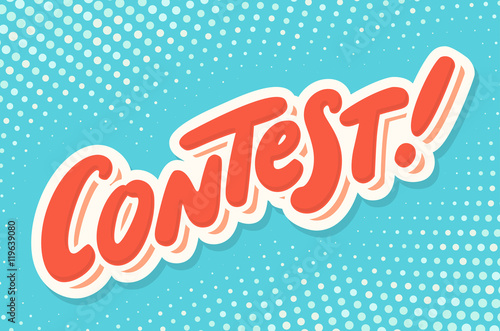 Contest banner. Hand lettering.