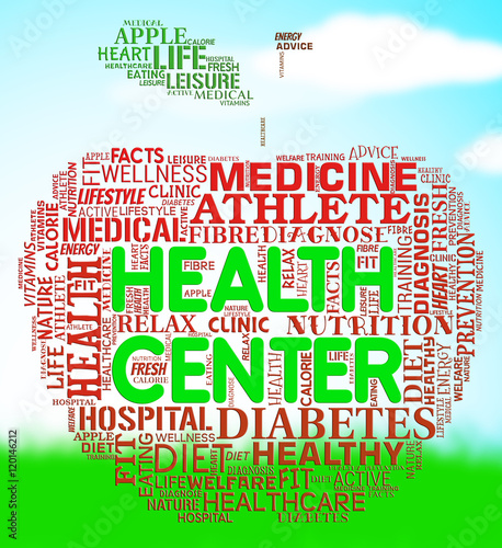 Health Center Means Preventive Medicine And Healthcare