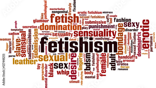 Fetishism word cloud concept. Vector illustration