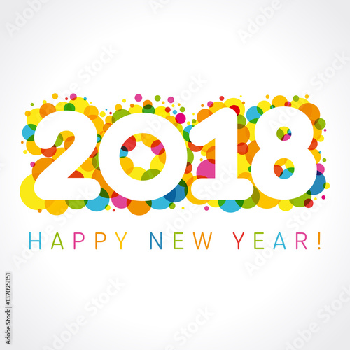 2018 Happy New Year colorul numbers. Happy holidays card with vector figures 2018 on colored blister and greeting text Happy New Year!