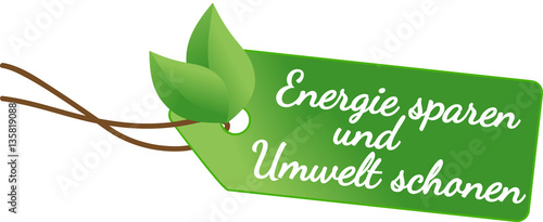 Energie sparen und Umwelt schonen