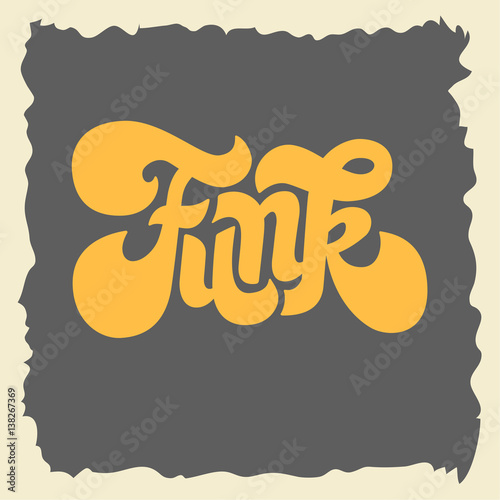 Funk Label Sign Custom Type Design Seventies Lettering. Vector G