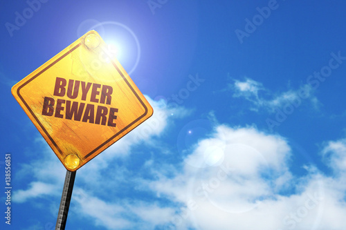 buyer beware, 3D rendering, traffic sign
