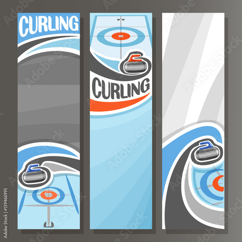 Vector Vertical Banners for Curling: 3 cartoon template for title text on curling theme, on ice rink granite rock, stone sliding in target, abstract vertical banner for inscription on grey background.