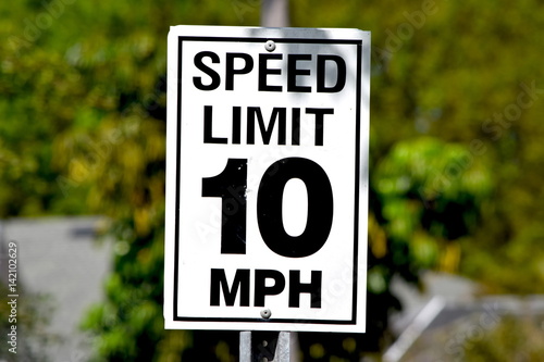 Speed Limit 10 mph