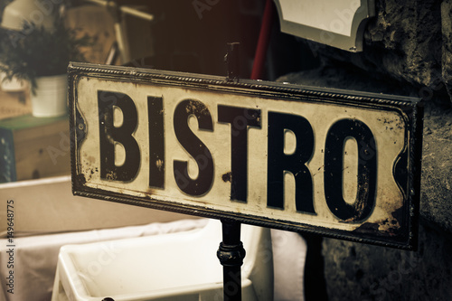 Signboard of Restaurant or Bistro. Retro Vintage Toning. Horizontal. Food Urban Restaurant Concept.