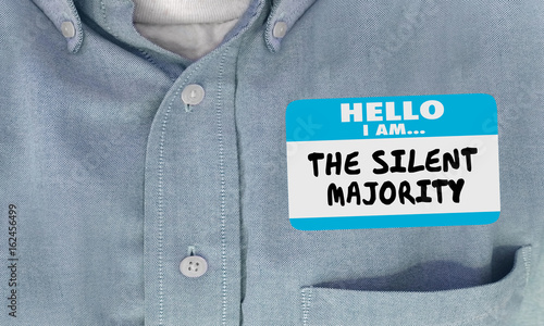 The Silent Majority Name Tag Sticker Shirt 3d Illustration