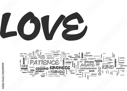 WHAT IS LOVE AND HOW DO I GET IT TEXT WORD CLOUD CONCEPT