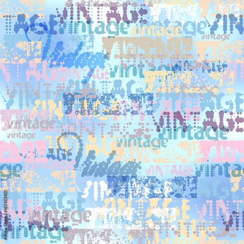 Seamless background pattern. Halftone grunge blue pattern with a Vintage words.