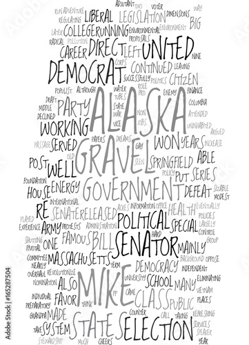 MIKE GRAVEL DEMOCRAT Text Background Word Cloud Concept