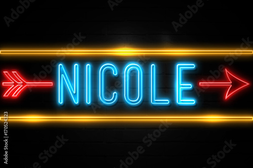 Nicole - fluorescent Neon Sign on brickwall Front view