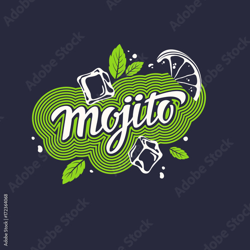 Modern hand drawn lettering label for alcohol cocktail Mojito.