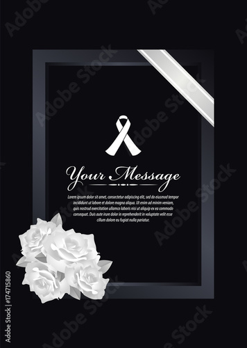 Funeral card - White ribbon sign and text banner in dark frame with white rose and white ribbon line on black background vector design