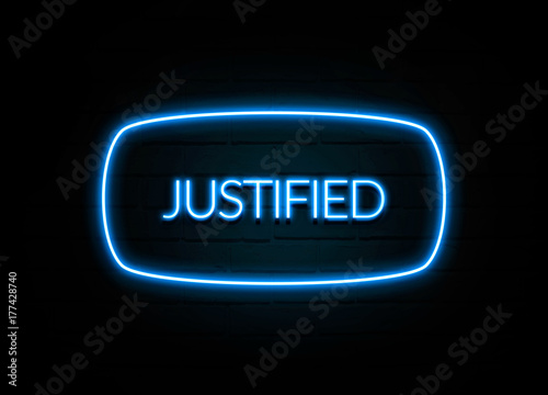 Justified - colorful Neon Sign on brickwall