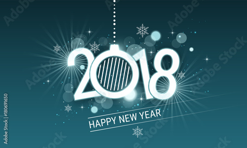 Happy New Year 2018 white inscription with christmas ball. Vector design with stars, snowflakes and glitter for your greeting card or banner.