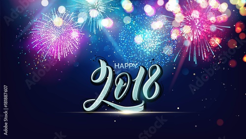 Happy 2018. Merry christmas and happy new year 2018 festive background with fireworks, calligraphic design and christmas lights Vector illustration