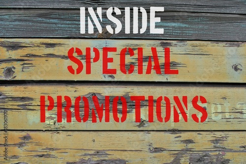 Inside special promotions