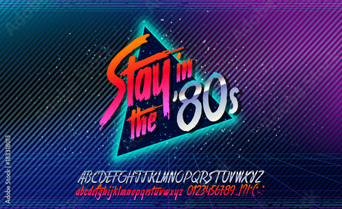 80s, Stay in the 80's. Retro alphabet font banner. Alphabet vector Old style poster. Retro style disco. 80's disco party 1980, 80's fashion, 80s background, 80s neon style, vintage dance night.