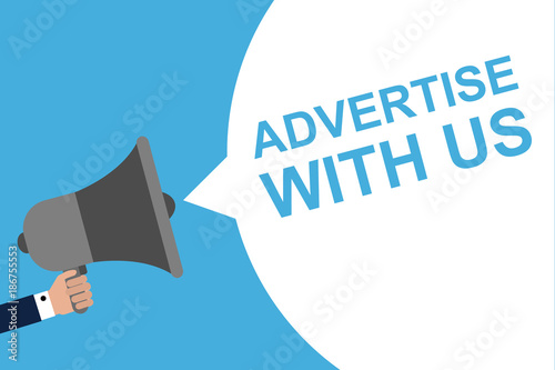 Hand Holding Megaphone With Speech Bubble ADVERTISE WITH US . Announcement. Vector illustration