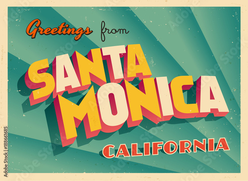 Vintage Touristic Greeting Card From Santa Monica, California - Vector EPS10. Grunge effects can be easily removed for a brand new, clean sign.