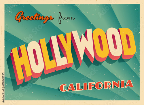 Vintage Touristic Greeting Card From Hollywood, California - Vector EPS10. Grunge effects can be easily removed for a brand new, clean sign.